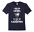 I Asked God For An Angel He Sent Me My Daughter Shirt