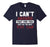 I Can'T Answer That For You Just Do The Best You Can T-Shirt