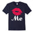 Kiss Me - Lips Valentine'S Day T-Shirt