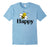 Bee Happy - Cute Fun Motivational T-Shirt.