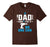 If Dad Can'T Fix It No One Can Shirt