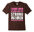 I Come From A Long Line Of Strong Women T-Shirt