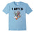 I Arted T-Shirt