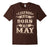 Legends Are Born In May T-Shirt