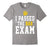 I Passed The Bar Exam Lawyer, Funny Law Student Shirt Gift